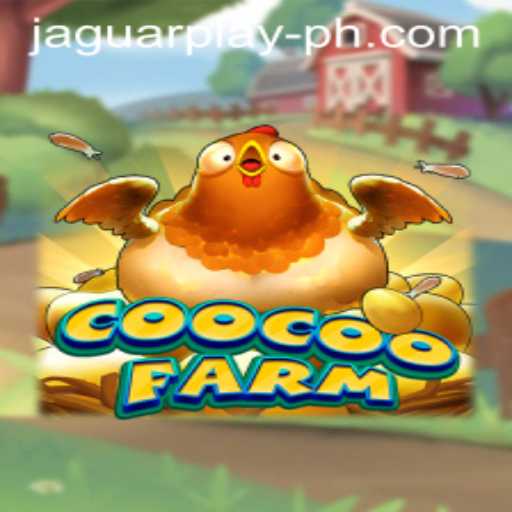 Experience the Thrill of CooCooFarm: An Exciting New Game by JAGUAR PLAY