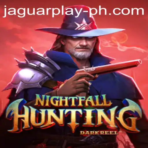 NightfallHunting: A Deep Dive into the Popular Game with JAGUAR PLAY